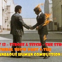 STR&TT12 - Stroef & Titch - Stroef & Titch tribal show part 4 [The spontaneous human combustion mix]