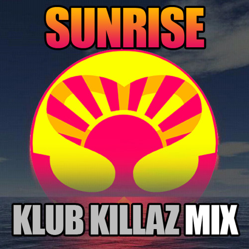 Klub Killaz - Taking Over Me (Sunrise Anthem Mix)
