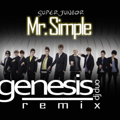 SuperJunior - MrSimple (Genesis Remix)