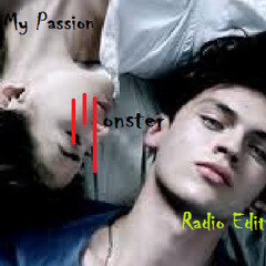 My Passion (Monster Radio Edit)