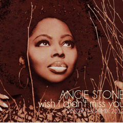 Angie Stone - Wish I Didn't Miss You (Vincent K Remix 2012)