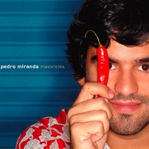 Pedro Miranda - Hello my girl