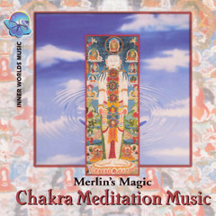 Merlin's Magic - 05 - Heart Chakra