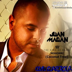 Juan Magán-Coconut Tree feat. Mohombi (Kevin Guardiola Remix) 2012
