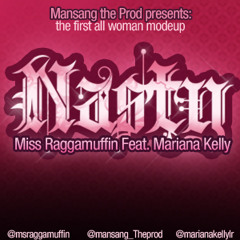 Nasty (Featuring Mariana Kelly)