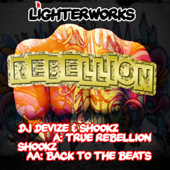 Dj Devize & Shookz - True Rebellion
