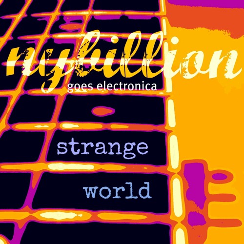 Strange World [Synth Version]