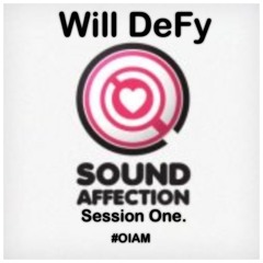 Will DeFy's Sound Affection - Session One.