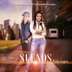Wida Lopez-Sueños Ft. Juno