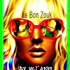 Le.Bon.Zouk.By.Joe L'Ancien