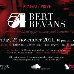 (Podcast 11) Studio54 feat. BERT BEVANS (LIVE @ Armani Privé) Nov 2011