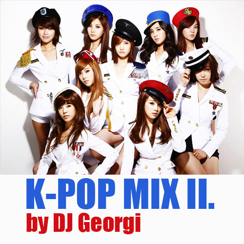 K-Pop Remix 2012 by DJ Georgi