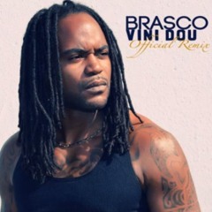 Brasco VINI DOU Remix