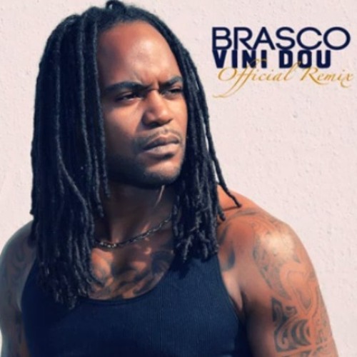 Brasco VINI DOU Remix