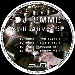DJ emme - Pissed Off