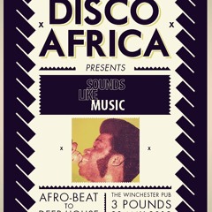 Sounds Like Music Disco Africa Mix
