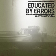 Educated by Errors - Fall asleep