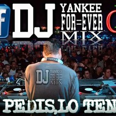 Wisin y Yandel Feat Don Omar - Nadie como tu - Dj Yankee Forever Mix Vol.4!!!!!!