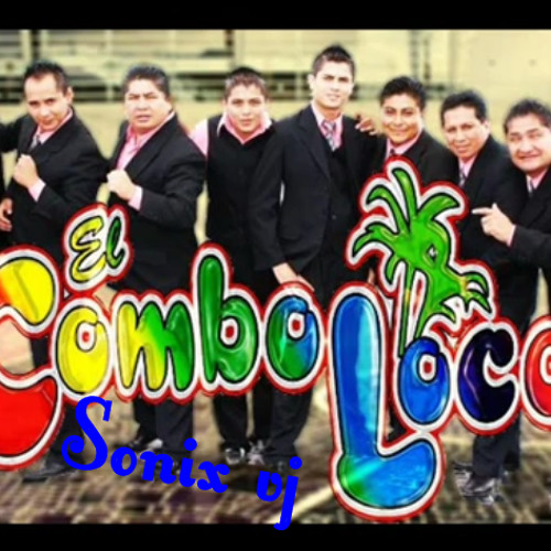 Tu Amor Fue una mentira.. El Combo Loco... Sonix vj