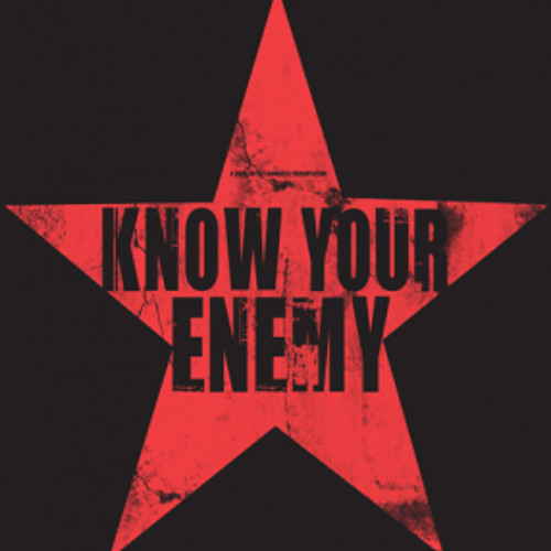 Know your enemy
