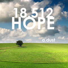 A.Dust - 18.512HOPE (original mix)