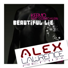 Keemo - Beautiful Lie (Alex Lawrence Rework)