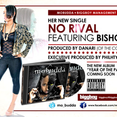 No Rival Mo Budda Feat Bishop