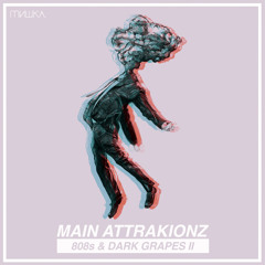 Main Attrakionz - 808s & Dark Grapes II - 01 Bossalinis & Fooliyones pt. 2 (prod. by AHYVE)