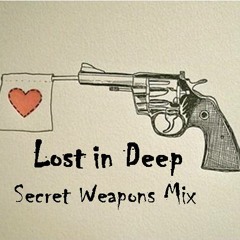 Lost in Deep [null4277] - Secret Weapons Mix
