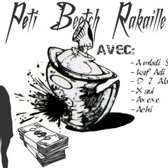 Peti Beetch Rakaille - Titi beetch rakaille