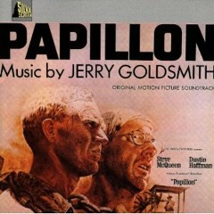 Theme from Papillon - Jerry Goldsmith - by Mahan Rad