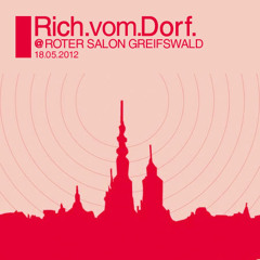Rich Vom Dorf - 18.05.2012 at "roter salon" greifswald