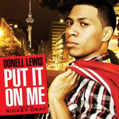 Donell Lewis Feat Rickey Okay - Put it on me