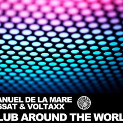 M.De La Mare vs. Lissat & Voltaxx - Club Around The World (Muddworxx Booty) Support by Marco Voltaxx