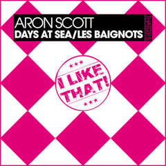 Aron Scott - Days At Sea (TYRANT Remix)