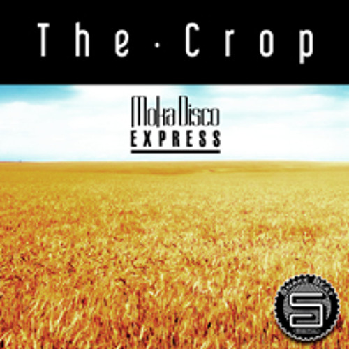 The Crop(Original Mix)