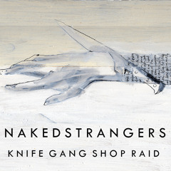 Knife Gang Shop Raid