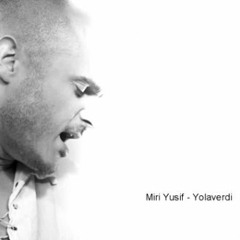 Miri Yusif - Yolaverdi (Audio)