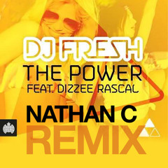 DJ Fresh ft. Dizzee Rascal – "The Power" (Nathan C's Lets Get Bouncy Remix) [MoS] **PREVIEW**