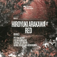 Hiroyuki Arakawa - Red (George Delkos and Artur Reimer Remix)_Preview [BAIRES RECORDS]
