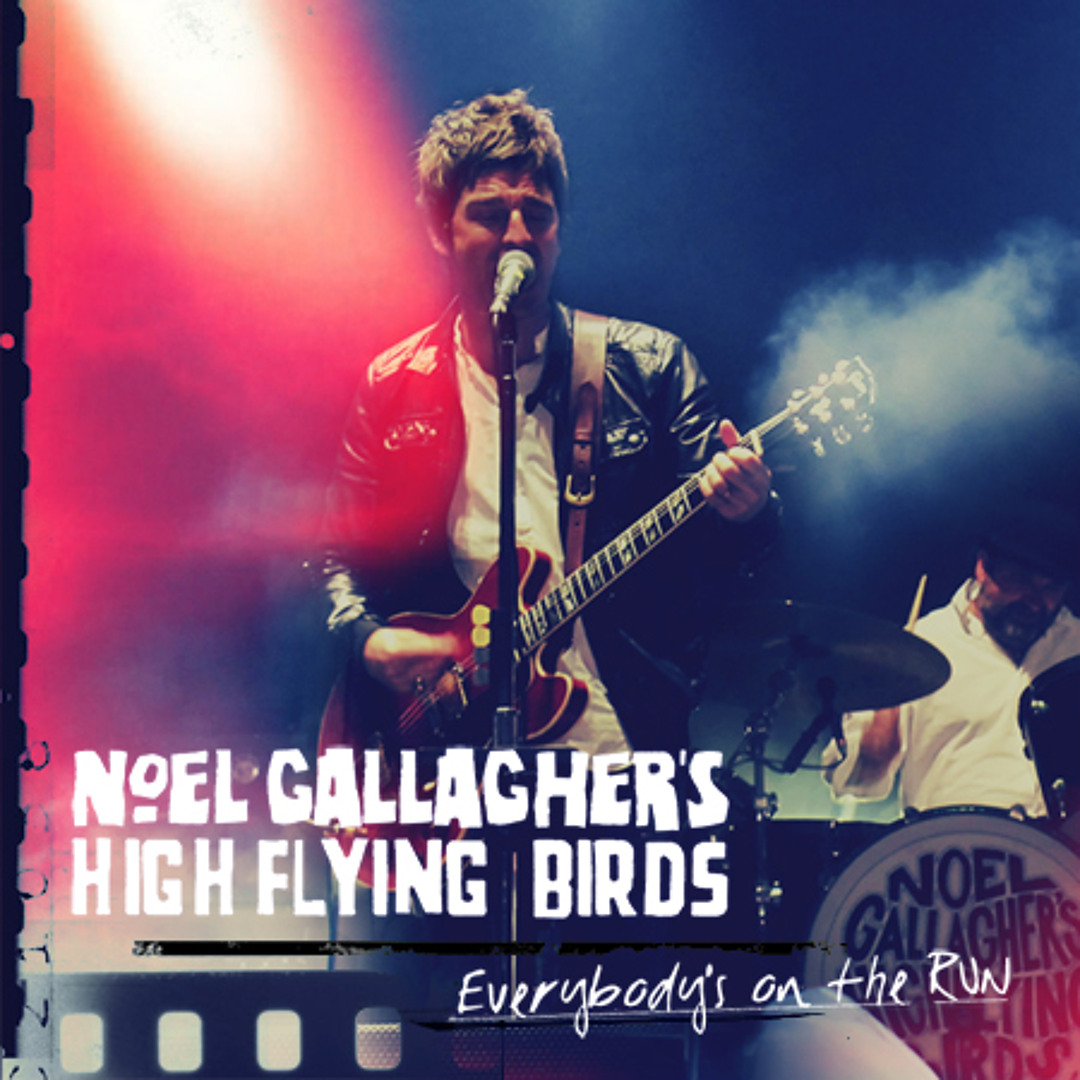 Stream Noel Gallagher's High Flying Birds - (I Wanna Live In