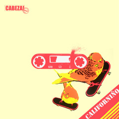 Cabeza! 052 - Californiño - 2012