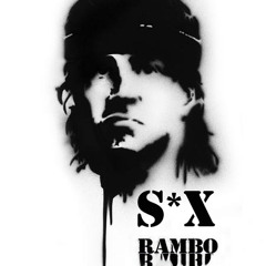 S*X - Rambo (Electrofixed Remix) [THaF Records]