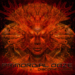 Primordial Ooze - Problematic