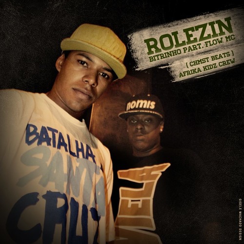 Mc Bitrinho Flow Mc - Rolezin