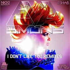 Eva Simons - I Don't Like You (Remixes)