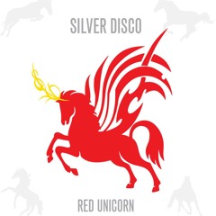 Silver Disco - Red Unicorn (Remastered)