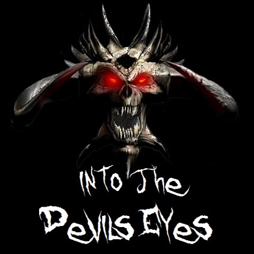 Into The Devil's Eyes
