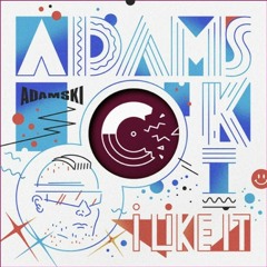 Adamski : I Like It (ATTAR! Remix)