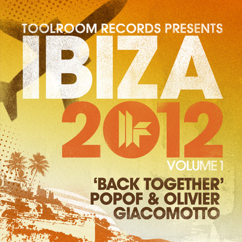 Popof & Olivier Giacomotto - Back Together (Original Club Mix)